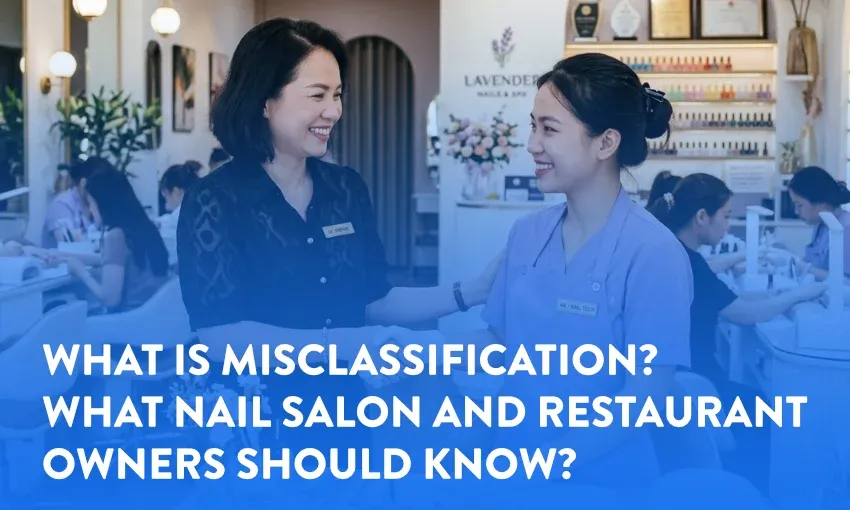 Misclassification Là Gì? Hướng Dẫn Cho Tiệm Nail, Nhà Hàng